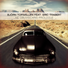 Björn Torwellen feat. Eric Trabert - Ne Obliviscaris Prologue *FREE DOWNLOAD*