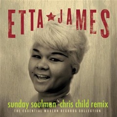 Etta James - Damn your eyes (Sunday Soulman & Chris Child Remix )