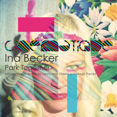 Ina Becker - Park Together (10dens Remix) (edit)