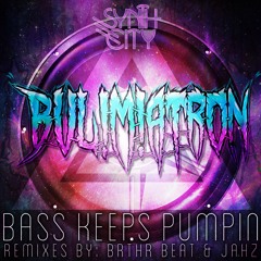 BUL!M!ATRON - Bass Keeps Pumpin (Brthr BEAT Remix) SYNTH CITY RECORDS