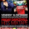 Friday Dancehall Hits Mixtape (Mastafire&Weedaklan)