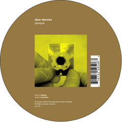 "Opaque" - Opaque EP - Sub Static SUS_24