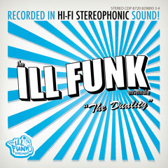 She's Fearless - by The Ill Funk Ensemble