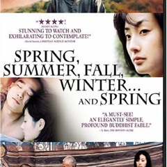 Spring Summer Fall Winter... and Spring