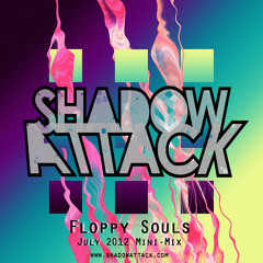 Floppy Souls MiniMix (July 2012)