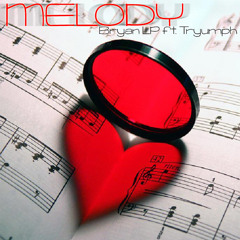 Bryan LP Ft Tryumph - Melody