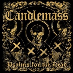 CANDLEMASS - Dancing In The Temple (Of The Mad Queen Bee)