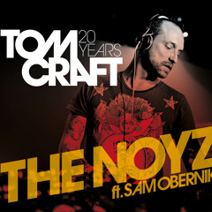 Tomcraft feat. Sam Obernik - The Noyz (Original Mix) [Kosmo Records]