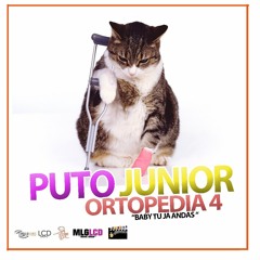 Puto Junior (@junior_lcd) - Ortopedia 4 (Prod. @NemasBeatz)