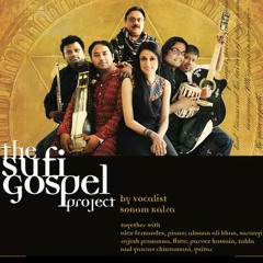 sONAM Kalra - The Sufi Gospel Project - The Amazing Grace Prayer - for INK