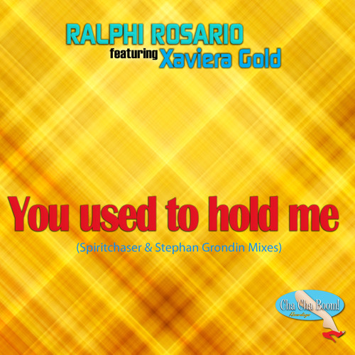 Stream Ralphi Rosario feat. Xaviera Gold - You Used To Hold Me -  Spiritchaser Vocal Mix by Spiritchaser | Listen online for free on  SoundCloud