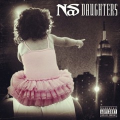 Nas - Daughters