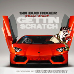 Chicken Scratch Prod. BrandUn DeShay