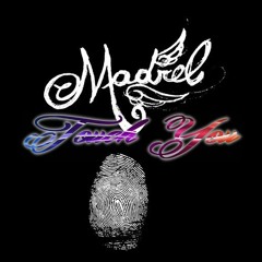 Madrel Touch You (Come Mek Mi Touch U C-Mix)