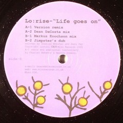 "Life Goes On" (Dean DeCosta Mix) - Life Goes On - Miso Records UK 006