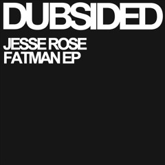 Jesse Rose- FatMan (Original Mix)
