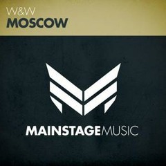 W&W - Moscow (Original Mix)