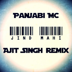 Panjabi MC - Jind Mahi (Ajit Singh Remix) || KINGH