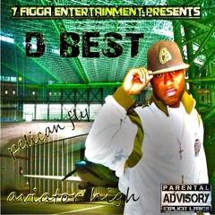 Keep the party goin D-Best ft Moe P