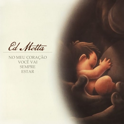 Ed Motta - No Meu Coração Você Vai Sempre Estar (Tarzan)