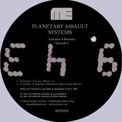 Planetary Assault Systems "Function 4" (Lucy Remix 1) [Mote Evolver 030]