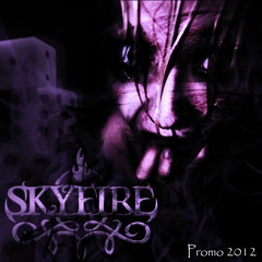 Skyfire - Like a Shadow (Promo 2012 full song official)