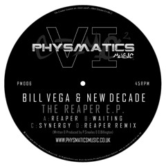 Bill Vega & New Decade - Reaper - The Reaper EP - Out Now!