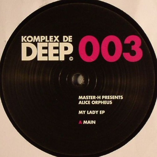 Master-H presents Alice Orpheus - My lady main