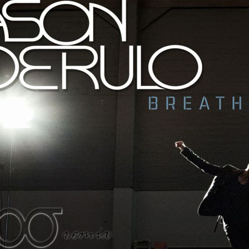 Jason Derulo - Breathing (Endroo Extended Remix)