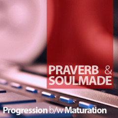 Praverb - Maturation (prod. Soulmade)