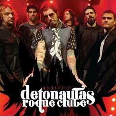 11.Detonautas Roque Clube - Só Nós Dois