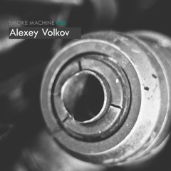 Smoke Machine Podcast 056 Alexey Volkov