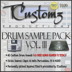 TCustomz Productionz Drum Sample Pack Vol. 3 *DEMO*