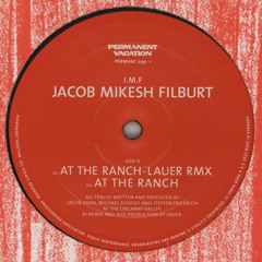 Jacob Mikesh Filburt - At the ranch  | Permanent Vacation