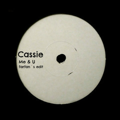 Cassie - Me And U (Farfan´s Edit)