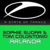 Sophie Sugar & Tom Colontonio, Arlanda, ASOT