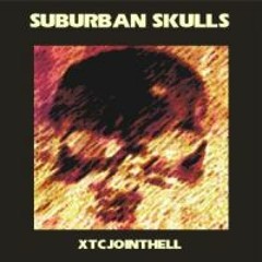 Suburban Skulls - Fameless