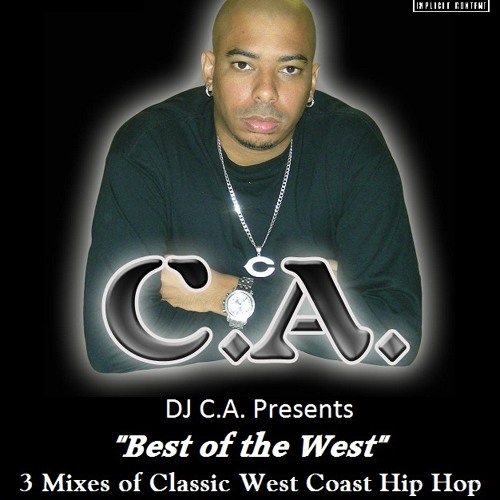 DJ C.A. - Best of the West (Part 2)