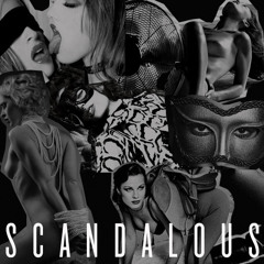 Scandalous