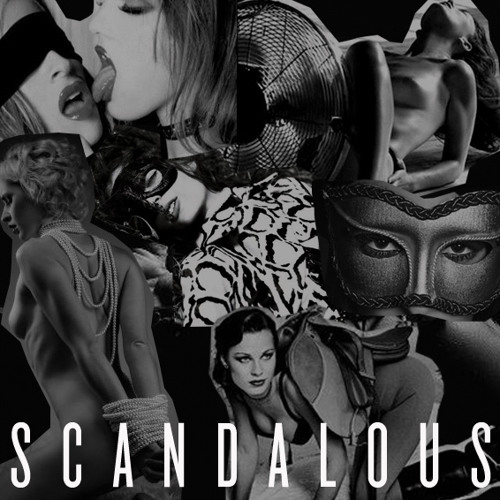 Scandalous