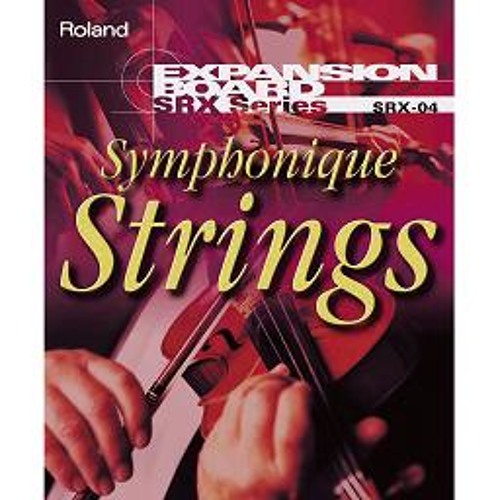 Stream Roland | Listen to SRX-04 Symphonique Strings playlist 