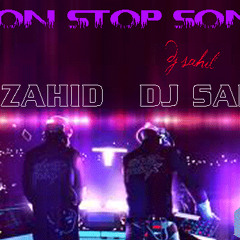 NON STOP CLUB HOUSE MIX (DJ ZAHID & DJ SAHIL)