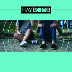 Haybomb - Masa Bahagia