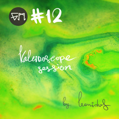 Guerrilla mixtape#12 - Kaleidoscope session by LeOnid_US