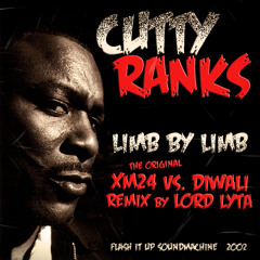 Cutty Ranks - Limb by Limb (XM24 Vs. Diwali Riddim Remix by Lord Lyta) - 2002