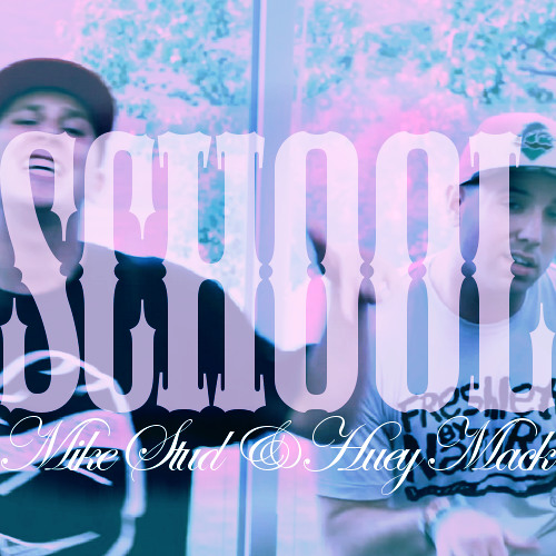 School - Mike Stud & Huey  (DOWNLOAD IN DESCRIPTION)