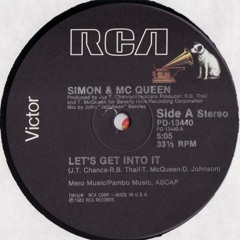 Simon & Mc Queen - Let's Get Into It