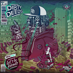 Dirty Deeds - Fuck me on the Beat ( 2012)