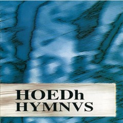 Hoedh - Heilige (Sophisme Sonores)