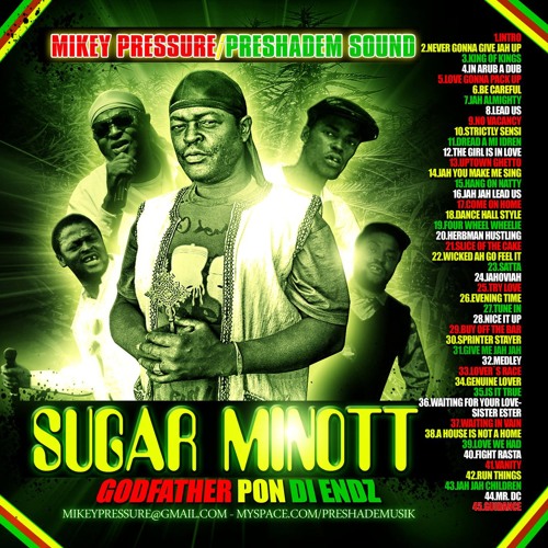 SUGAR MINOTT GODFATHER PON DI ENDZ MIX